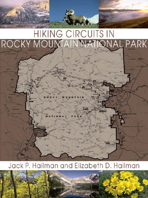 Title details for Hiking Circuits in Rocky Mountain National Park by Jack P. Hailman - Available